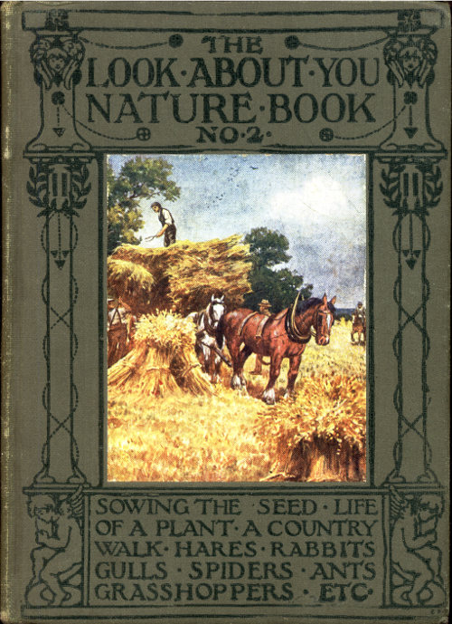 The 'Look About You' Nature Study Books, Book 2 [of 7]