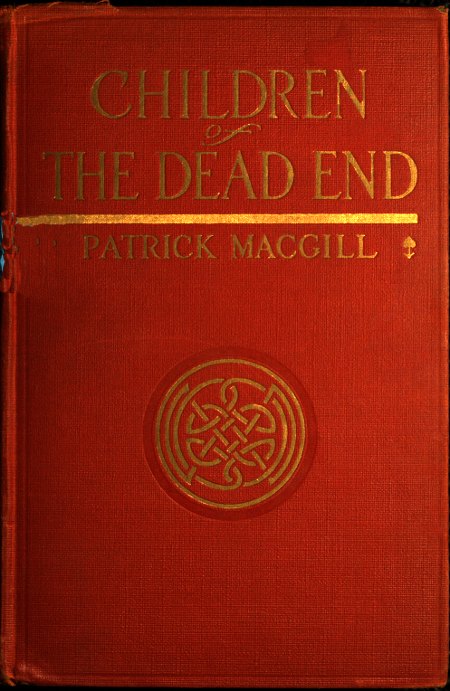 Children of the Dead End: The Autobiography of an Irish Navvy Children of the Dead End: The Autobiography of an Irish Navvy