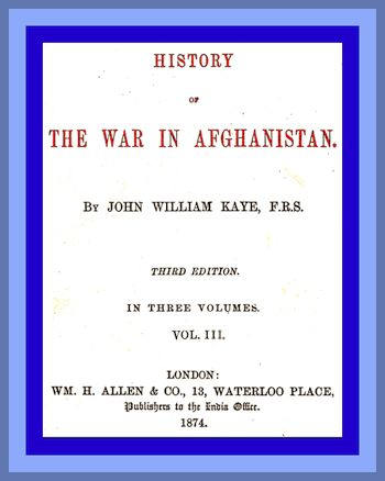 History of the War in Afghanistan, Vol. 3 (of 3)
Third Edition
