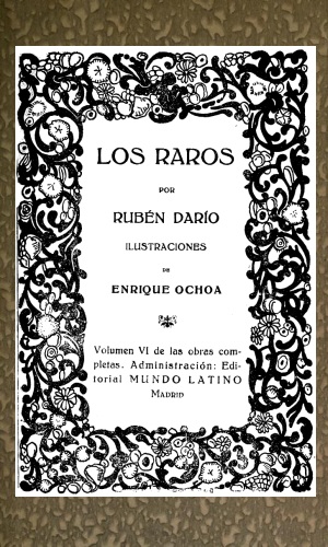 Los Raros
Obras Completas Vol. VI