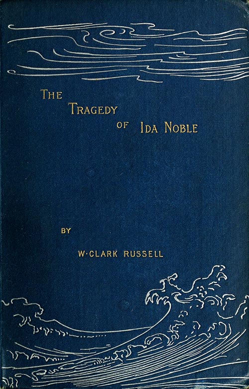 The Tragedy of Ida Noble The Tragedy of Ida Noble