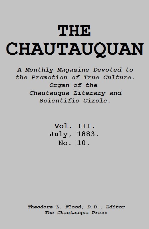 The Chautauquan, Vol. 03, July 1883