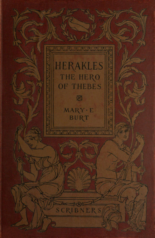 Herakles, the Hero of Thebes, and Other Heroes of the Myth
Adapted from the Second Book of the Primary Schools of Athens, Greece