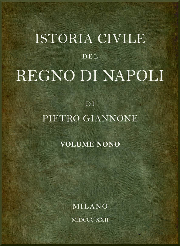 Istoria civile del Regno di Napoli, v. 9 Istoria civile del Regno di Napoli, v. 9