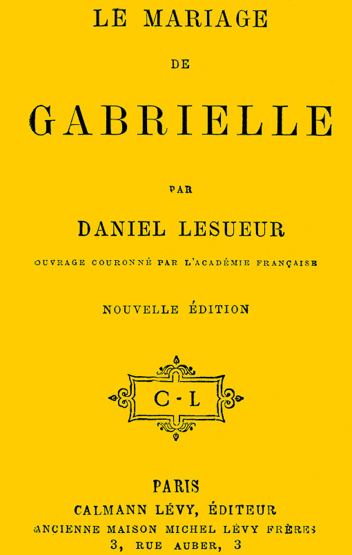 Le mariage de Gabrielle Le mariage de Gabrielle