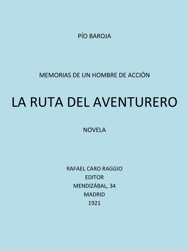 La Ruta del Aventurero La Ruta del Aventurero