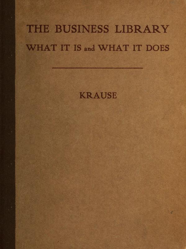 The Business Library: What it is and what it does The Business Library: What it is and what it does