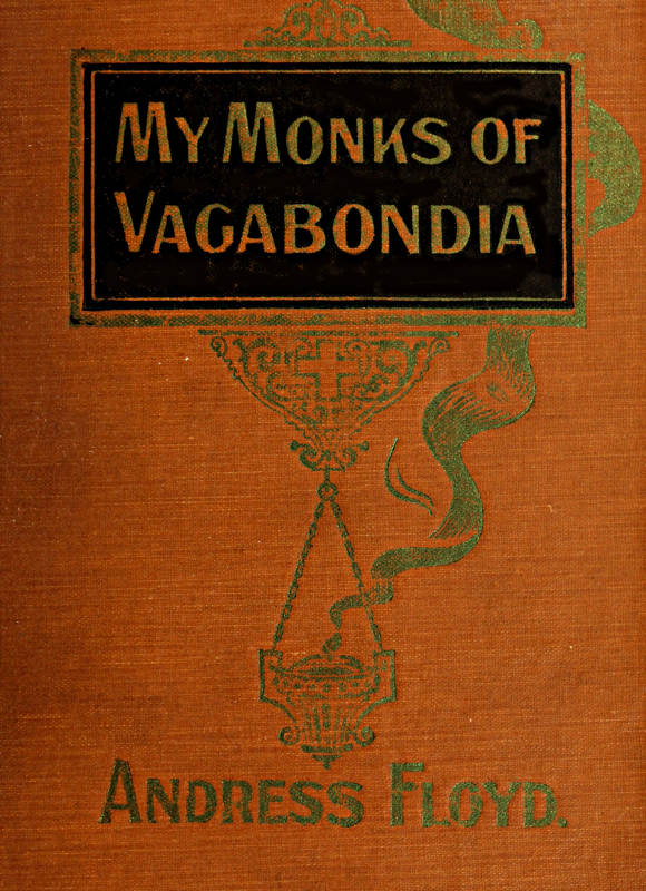 My Monks of Vagabondia My Monks of Vagabondia