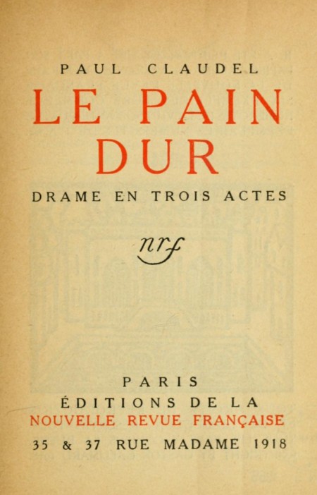 Le pain dur: Drame en trois actes Le pain dur: Drame en trois actes