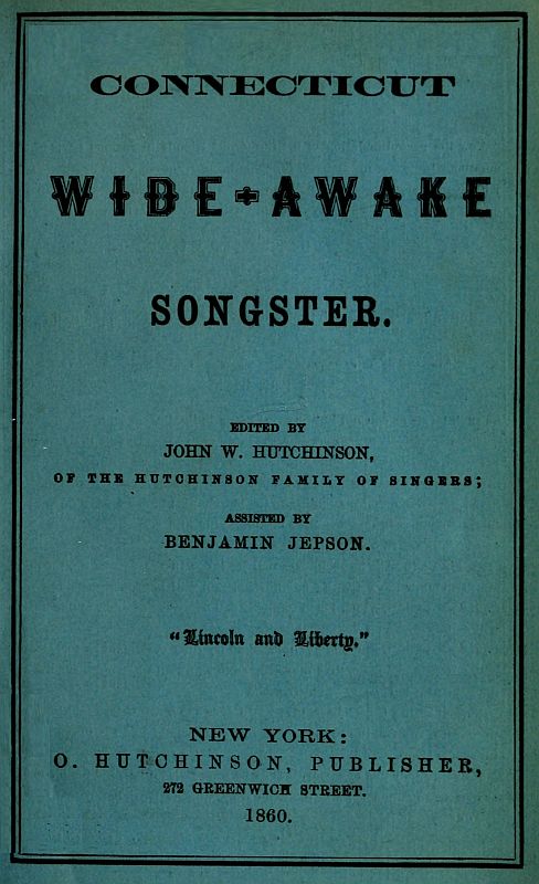 Connecticut Wide-Awake Songster Connecticut Wide-Awake Songster
