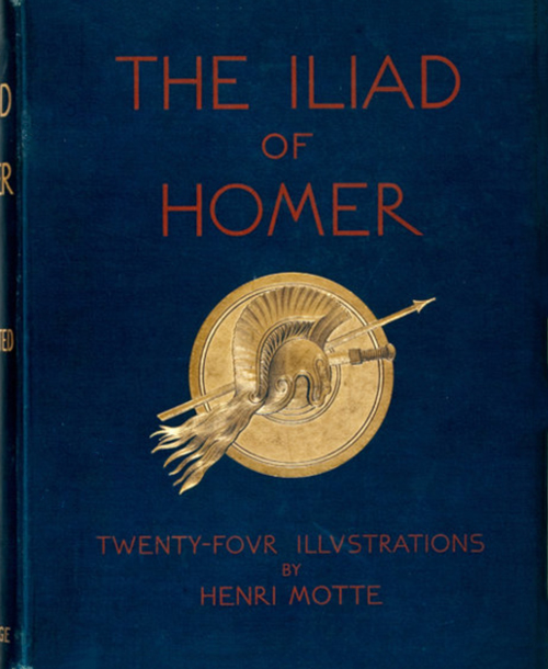 The Iliads of Homer
Translated according to the Greek