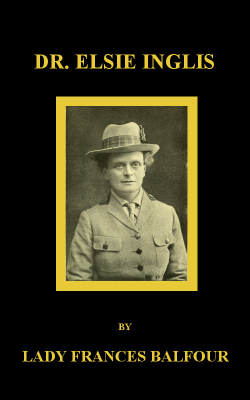 Dr. Elsie Inglis Dr. Elsie Inglis