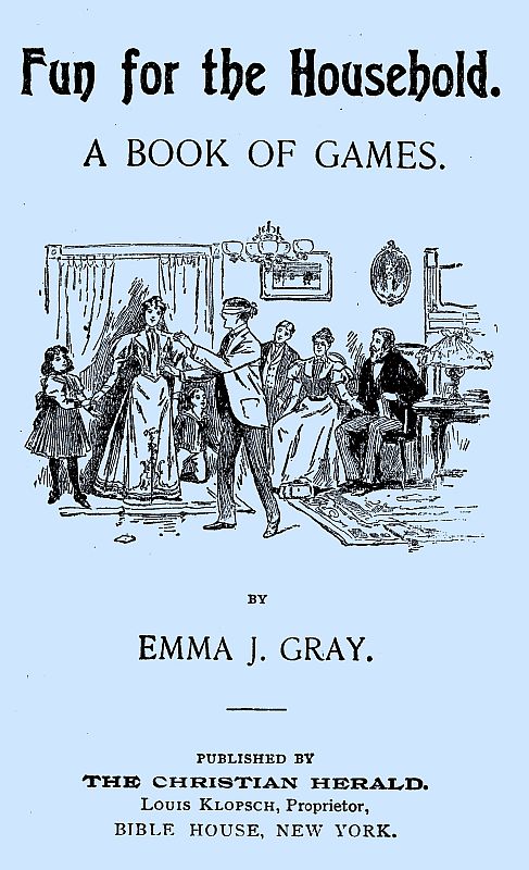 Fun for the Household: A Book of Games Fun for the Household: A Book of Games