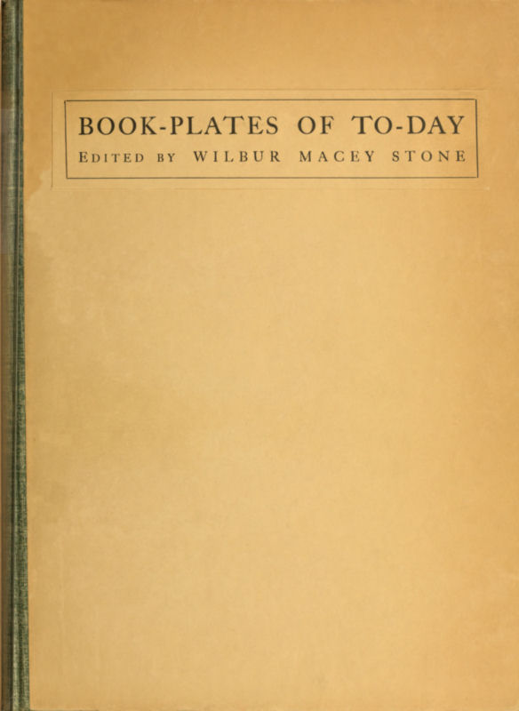 Book-plates of To-day Book-plates of To-day