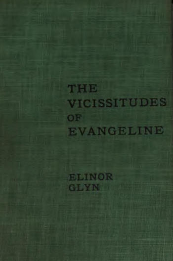 The Vicissitudes of Evangeline The Vicissitudes of Evangeline