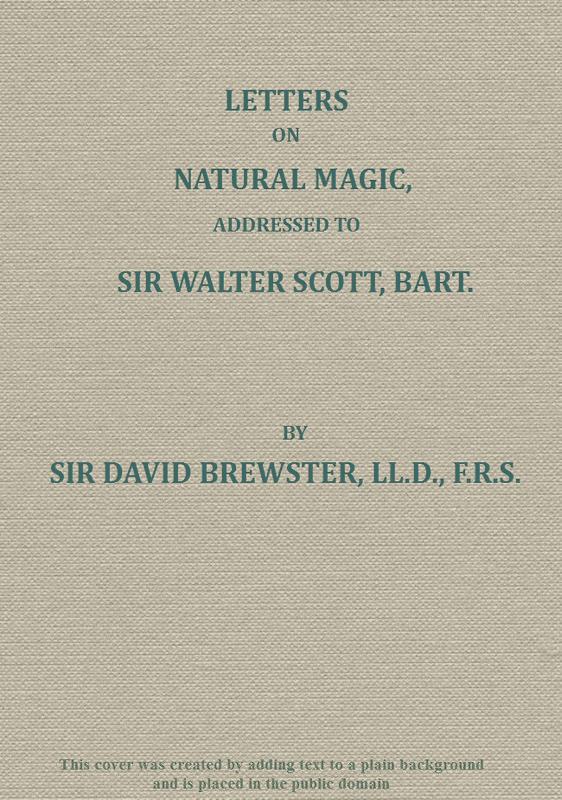 Sir Walter Scott'a Mektuplar: Doğaüstü Büyü Üzerine Sir Walter Scott'a Mektuplar: Doğaüstü Büyü Üzerine