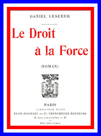 Le droit à la force Le droit à la force