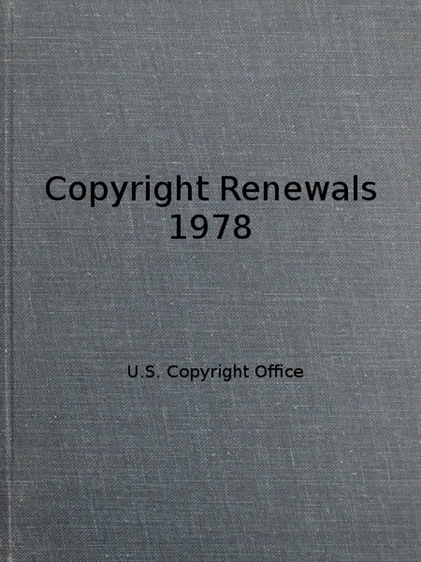 Copyright Renewals 1978 Copyright Renewals 1978