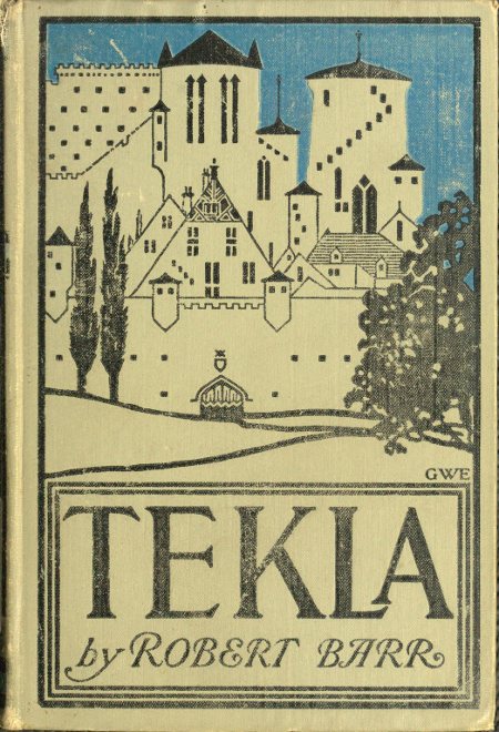Tekla: A Romance of Love and War Tekla: A Romance of Love and War