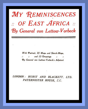 Paul Emil von Lettow-Vorbeck - Doğu Afrika Anılarım