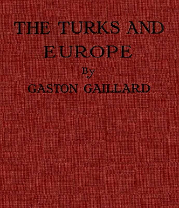 The Turks and Europe The Turks and Europe