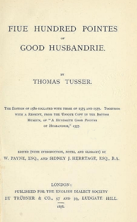 Fiue Hundred Pointes of Good Husbandrie Fiue Hundred Pointes of Good Husbandrie