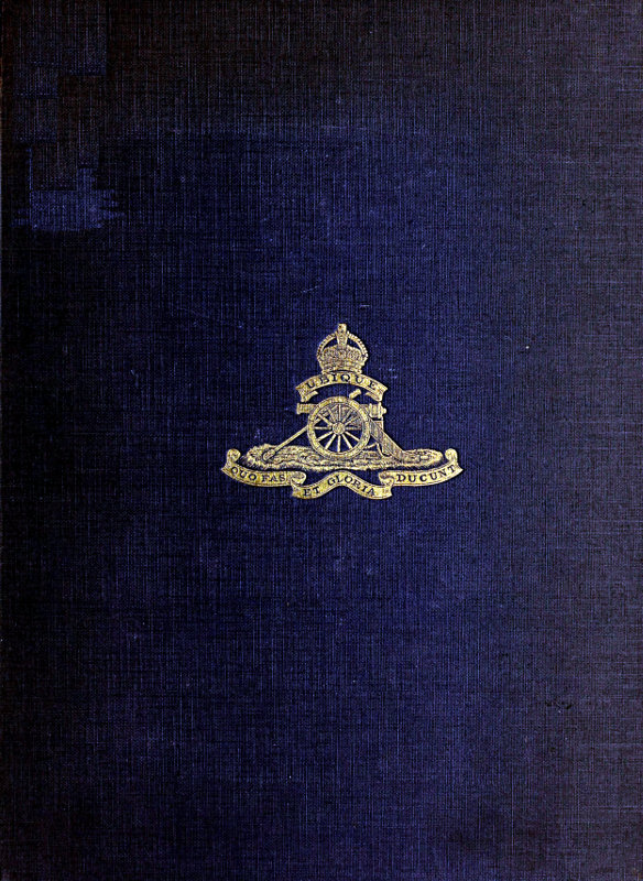 The History of the 33rd Divisional Artillery, in the War, 1914-1918. The History of the 33rd Divisional Artillery, in the War, 1914-1918.