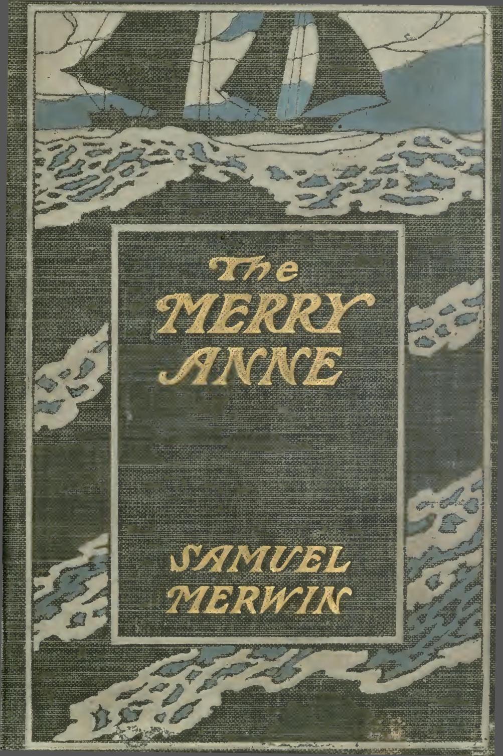 The Merry Anne The Merry Anne