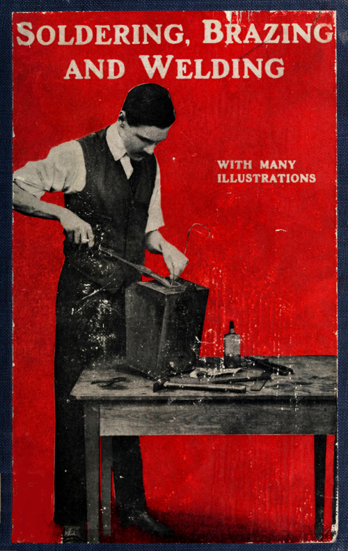 Soldering, Brazing and Welding Soldering, Brazing and Welding