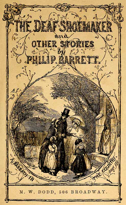 The Deaf Shoemaker: To Which Are Added Other Stories for the Young The Deaf Shoemaker: To Which Are Added Other Stories for the Young