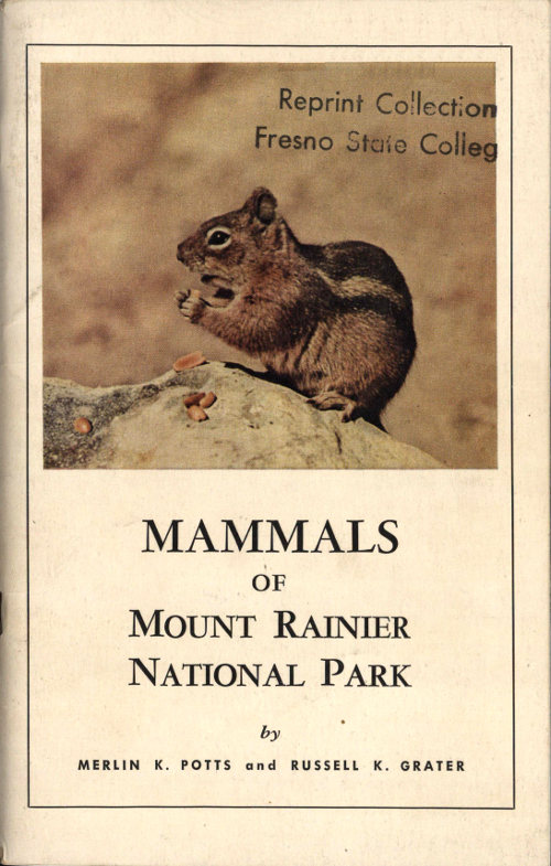 Mammals of Mount Rainier National Park Mammals of Mount Rainier National Park