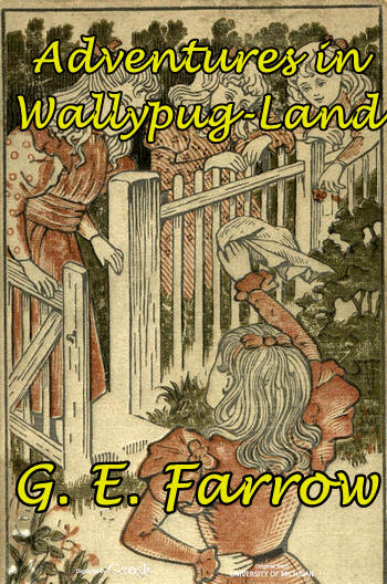 Adventures in Wallypug-Land Adventures in Wallypug-Land