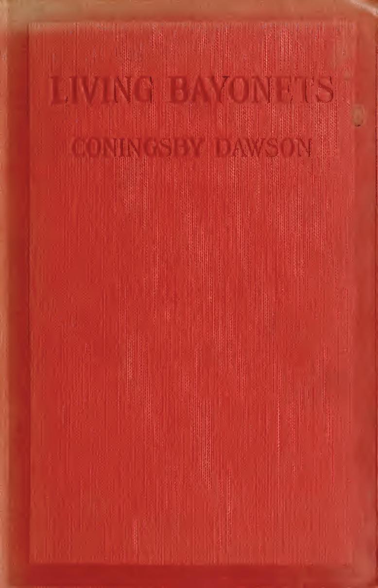 Living Bayonets: A Record of the Last Push