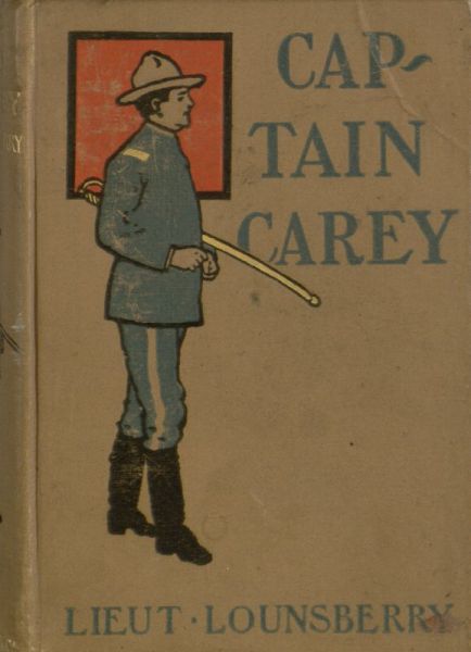 Captain Carey; or, Fighting the Indians at Pine Ridge