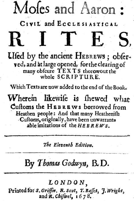 Moses and Aaron: Civil and Ecclesiastical Rites, Used by the Ancient Hebrews Moses and Aaron: Civil and Ecclesiastical Rites, Used by the Ancient Hebrews