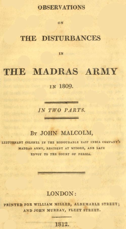 Observations on the Disturbances in the Madras Army in 1809 Observations on the Disturbances in the Madras Army in 1809