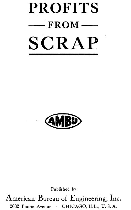 Profits from scrap Profits from scrap