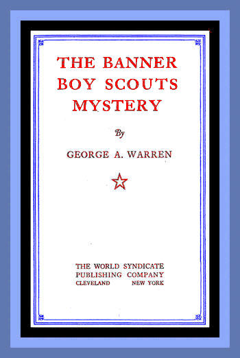 George A. Warren - Afiş Çocuk İzcileri Gizemi