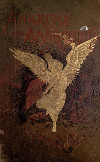 Anarchy and Anarchists A History of the Red Terror and the Social Revolution in America and Europe; Communism, Socialism, and Nihilism in Doctrine and in Deed; The Chicago Haymarket Conspiracy and the Detection and Trial of the Conspirators Anarchy and Anarchists A History of the Red Terror and the Social Revolution in America and Europe; Communism, Socialism, and Nihilism in Doctrine and in Deed; The Chicago Haymarket Conspiracy and the Detection and Trial of the Conspirators