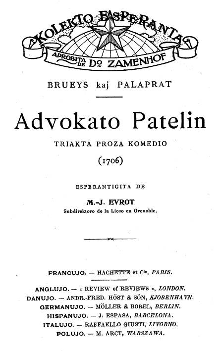 Advokato Patelin: Triakta proza komedio