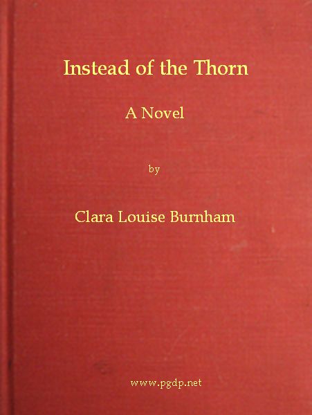 Instead of the Thorn: A Novel Instead of the Thorn: A Novel