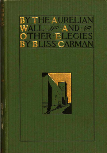 By the Aurelian Wall, and Other Elegies By the Aurelian Wall, and Other Elegies