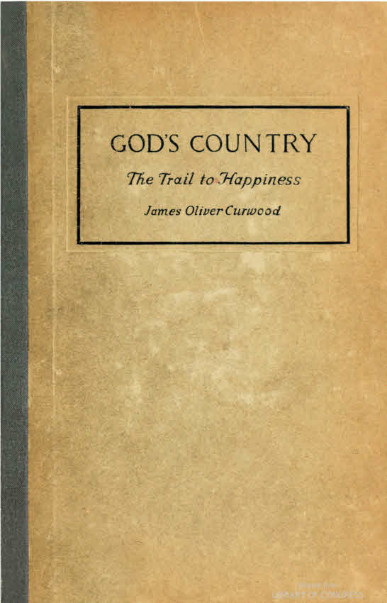 God's Country: The Trail to Happiness God's Country: The Trail to Happiness