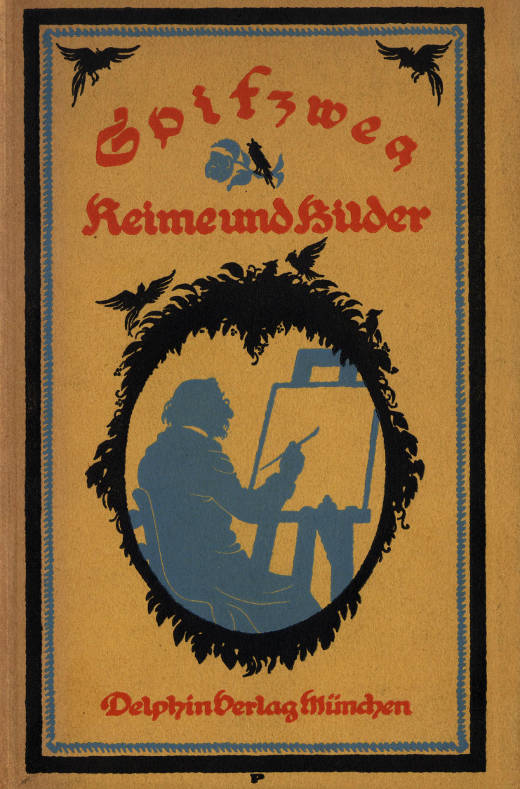 Spitzweg, Reime und Bilder Spitzweg, Reime und Bilder