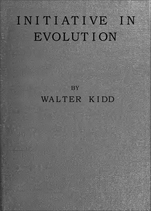 Walter Kidd - Evrimde İsteklilik