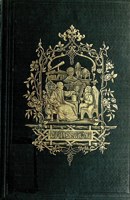Evenings at Home; Or, The Juvenile Budget Opened Evenings at Home; Or, The Juvenile Budget Opened