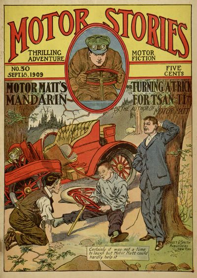 Motor Matt's Mandarin; or, Turning a Trick for Tsan Ti Motor Matt's Mandarin; or, Turning a Trick for Tsan Ti