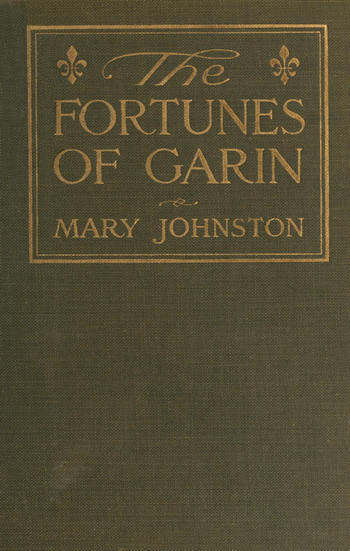 The Fortunes of Garin The Fortunes of Garin