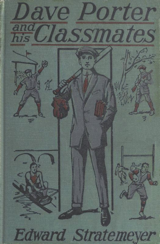 'Dave Porter ve Sınıf Arkadaşları; Ya da, Oak Hall'ın Şerefi İçin' 'Dave Porter ve Sınıf Arkadaşları; Ya da, Oak Hall'ın Şerefi İçin'