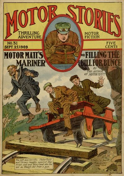 Motor Matt's Mariner; or, Filling the Bill for Bunce Motor Matt's Mariner; or, Filling the Bill for Bunce